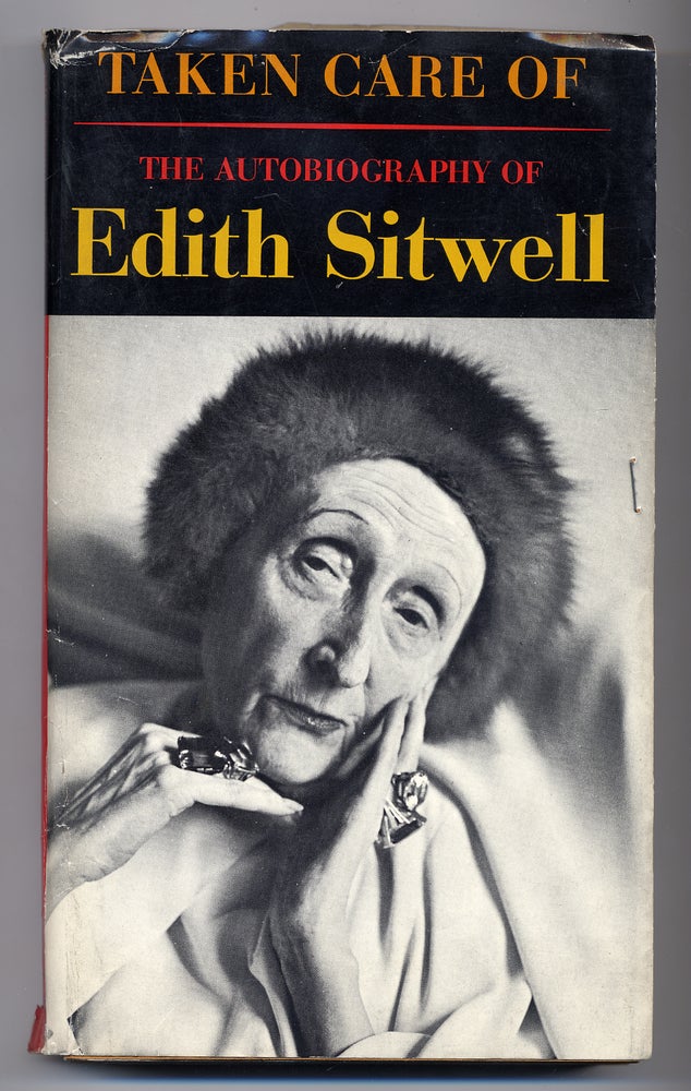 Item #280069 Taken Care Of: The Autobiography Of Edith Sitwell. Edith SITWELL.