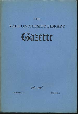 Item #280337 The Yale University Library Gazette: Volume 23 Number 1. Donald GALLUP.