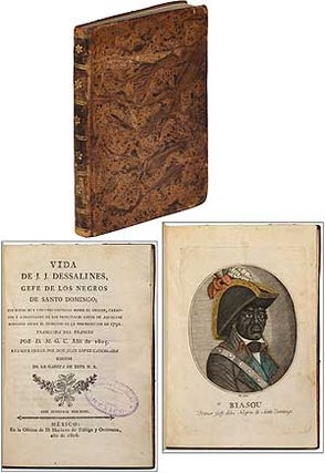 Item #280454 Vida de J.J. Dessalines, gefe de los negros de Santo Domingo; con notas muy...