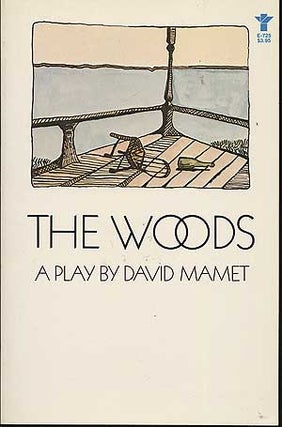 Item #280674 The Woods. David MAMET