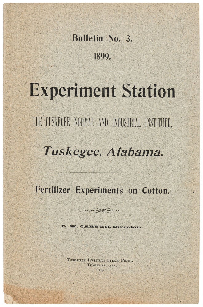 Item #280832 Bulletin No. 3: Fertilizer Experiments in Cotton. G. W. CARVER.