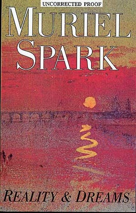 Item #281058 Reality and Dreams. Muriel SPARK