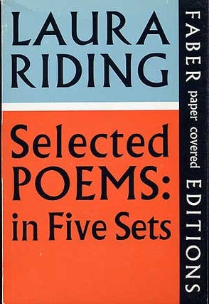 Item #281083 Selected Poems: In Five Sets. Laura RIDING