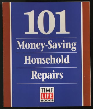 Item #281109 101 Money-Saving Household Repairs