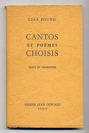 Item #281407 Cantos et Poemes Choisis. Ezra POUND.