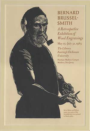 Item #281617 [Framed broadside]: Bernard Brussel-Smith: A Retrospective Of Wood Engravings. Bernard BRUSSEL-SMITH.