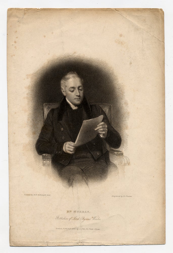 Item #281657 [Engraved portrait]: Mr. Murray Publisher Of Lord Byron's Works. John MURRAY.
