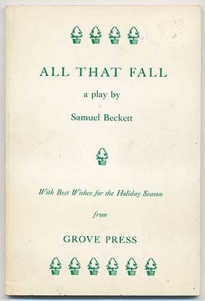 Item #281906 All That Fall: A Play. Samuel BECKETT