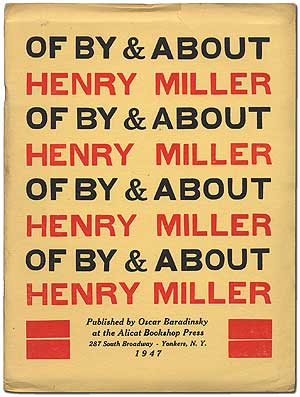 Item #282400 Of By & About Henry Miller: A Collection of Pieces. Henry MILLER.