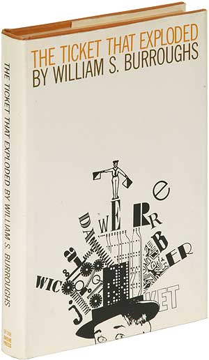 Item #282652 The Ticket That Exploded. William S. BURROUGHS.