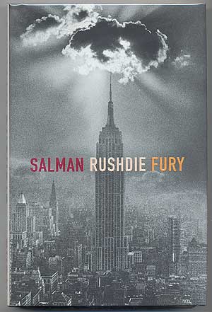 Item #282989 Fury. Salman RUSHDIE.