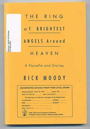 The Ring of the Brightest Angels Around Heaven. Rick MOODY.