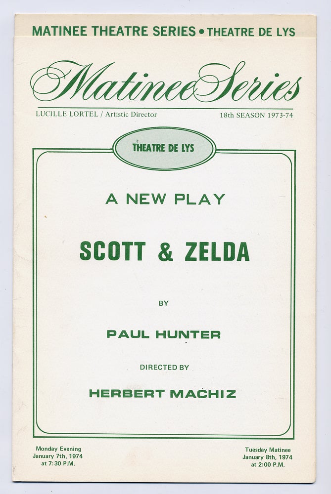Item #283240 [Program]: A New Play: Scott & Zelda. F. Scott FITZGERALD, Paul HUNTER.