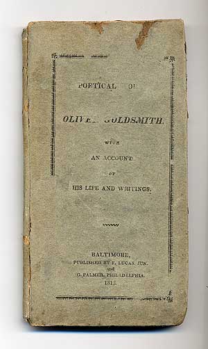 Item #283266 The Poetical Works of Oliver Goldsmith with An Account of His Life and Writings. Oliver GOLDSMITH.