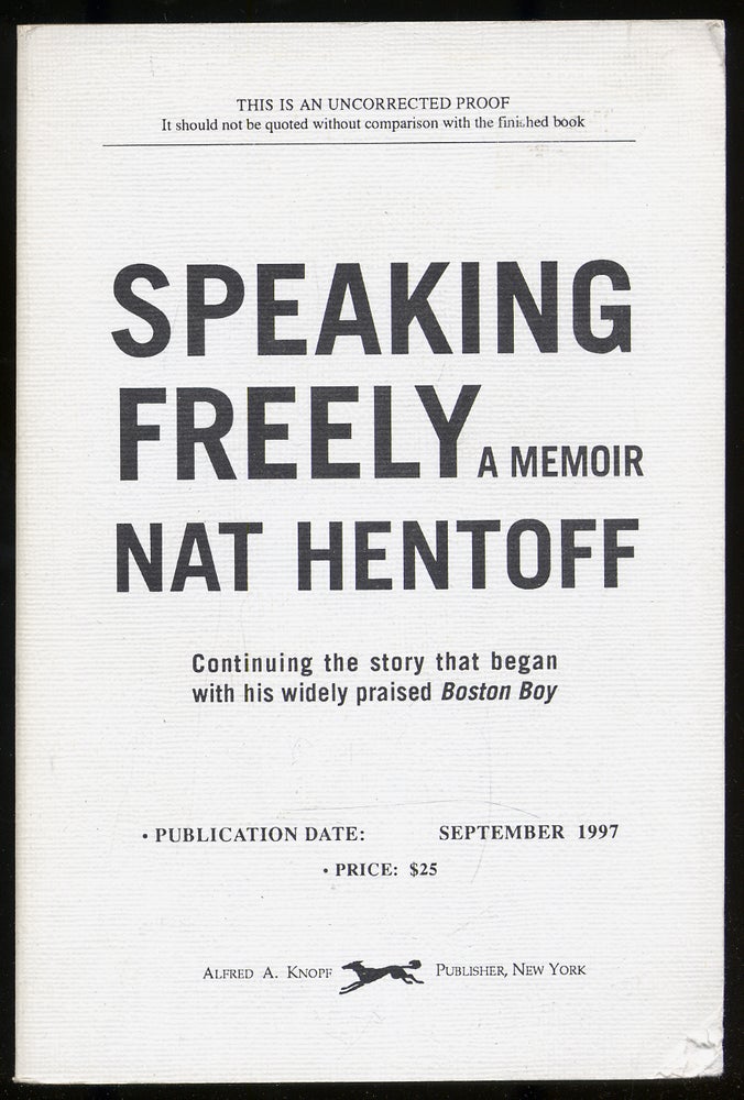 Item #283619 Speaking Freely A Memoir. Nat HENTOFF.