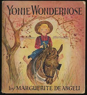 Item #283715 Yonie Wondernose. Marguerite DE ANGELI