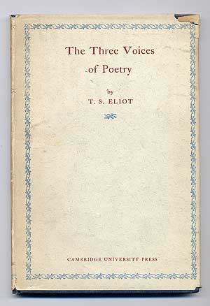 Item #283808 The Three Voices of Poetry. T. S. ELIOT.