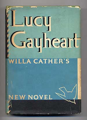 Item #284163 Lucy Gayheart. Willa CATHER.
