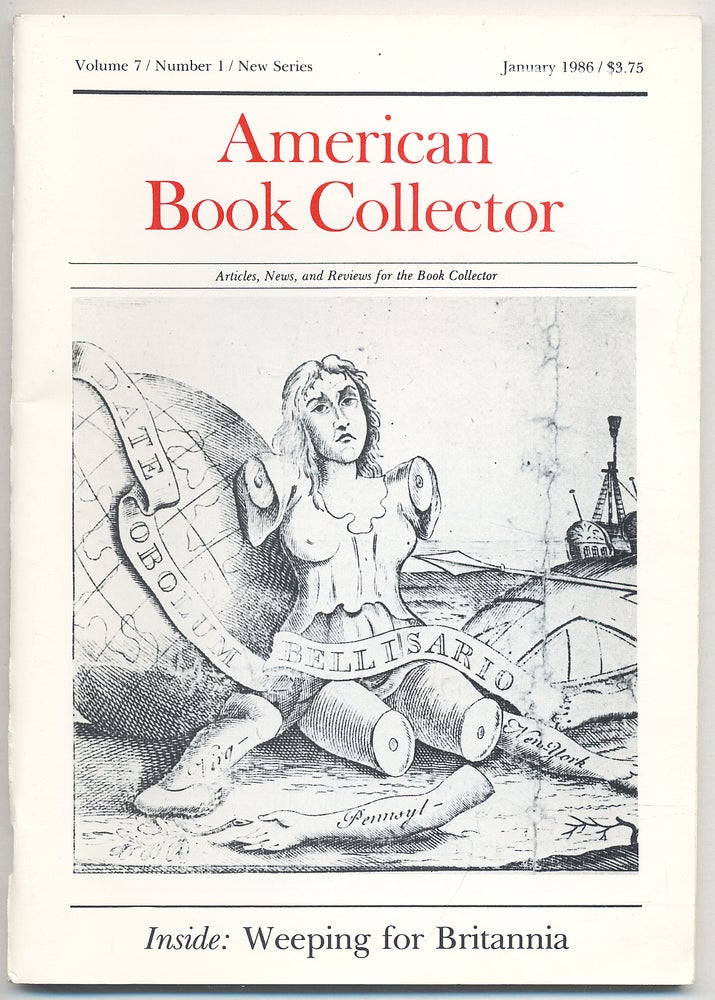 Item #284498 American Book Collector: Volume 7, Number 1, New Series, January, 1986. Bernard McTIGUE.
