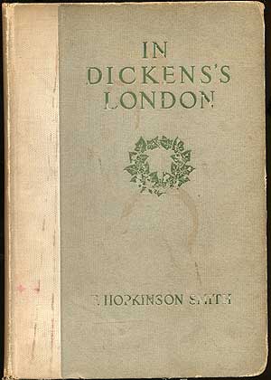 Item #284588 In Dicken's London. F. Hopkinson SMITH