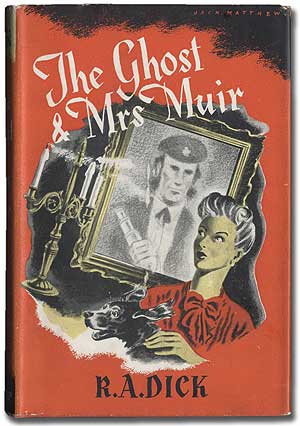 Item #284622 The Ghost and Mrs. Muir. R. A. DICK.