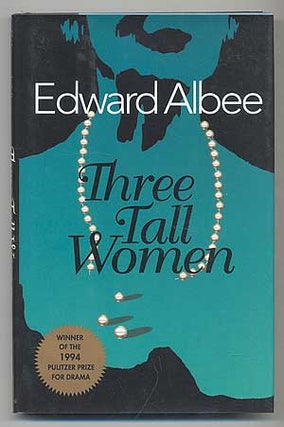 Item #284719 Three Tall Women. Edward ALBEE