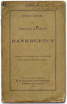Item #284954 Rules, Orders, and Regulations in Bankruptcy Adopted by the District Court of the...