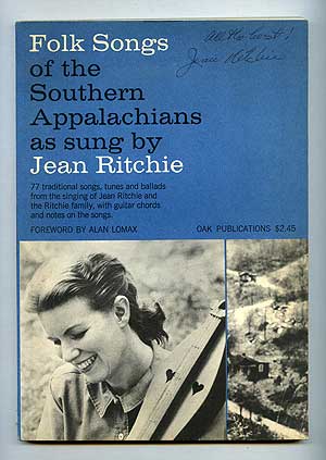 Item #284957 Folk Songs of the Southern Appalachians as Sung by Jean Ritchie. Jean RITCHIE.