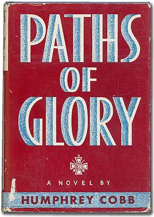 Item #285111 Paths of Glory. Humphrey COBB