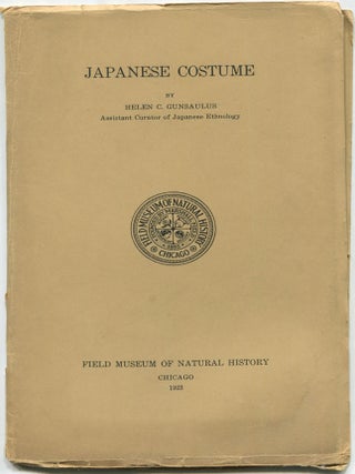 Item #285149 Japanese Costume (Field Museum of Natural History: Leaflet Number 12). Helen C....