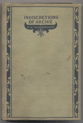 Item #285155 Indiscretions of Archie. P. G. WODEHOUSE
