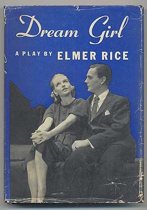 Item #285206 Dream Girl. Elmer RICE