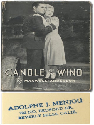 Item #285236 Candle in the Wind. Maxwell ANDERSON