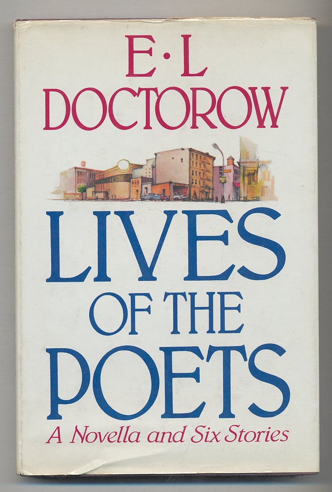Item #285240 Lives of the Poets. E. L. DOCTOROW.