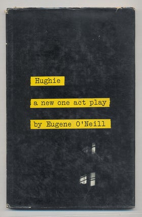 Item #285279 Hughie. Eugene O'NEILL
