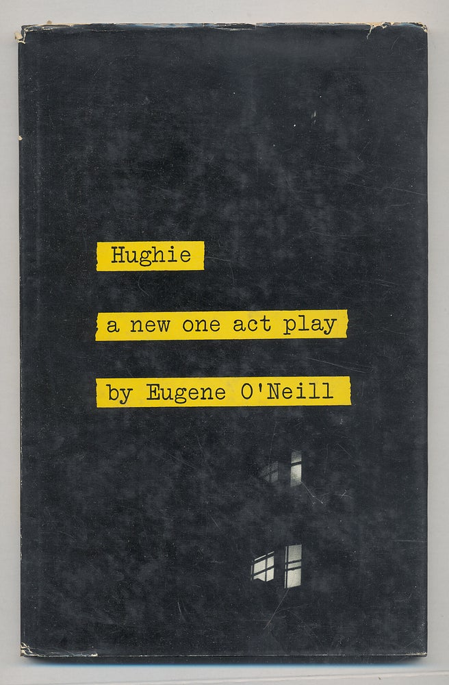 Item #285279 Hughie. Eugene O'NEILL.