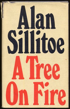 Item #285363 A Tree on Fire. Alan SILLITOE