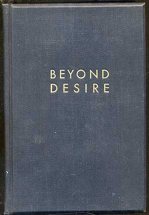 Item #285649 Beyond Desire. Sherwood ANDERSON.