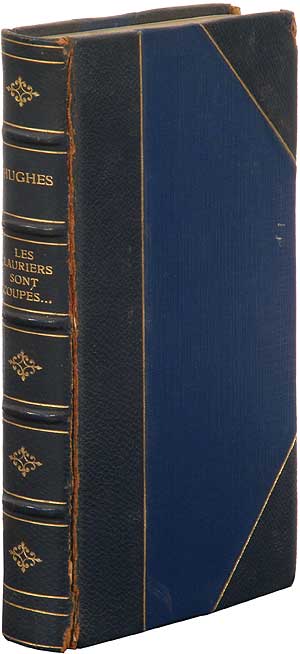 Item #285729 Les Lauriers Sont Coupés ... Journal d'une Volontaire Américaine en France (Avril-Septembre, 1940). Margaret Hughes.