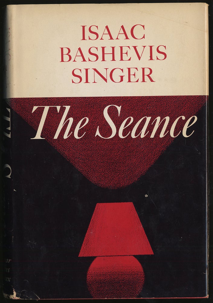 Item #285757 The Seance. Isaac Bashevis SINGER.