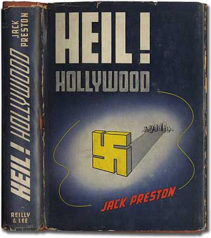 Item #285796 Heil! Hollywood. Jack PRESTON.