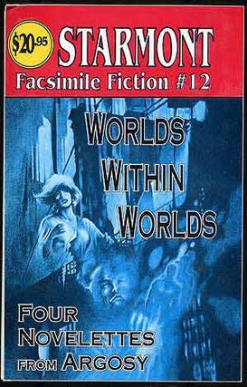 Item #285935 Worlds Within Worlds: Four Novelettes from Argosy