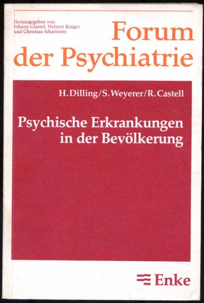 Item #286087 PSYCHISCHE ERKRANKUNGEN IN DER BEVOLKERUNG. Horst Dilling