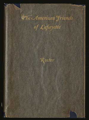 Item #286277 The American Friends Of Lafayette Roster