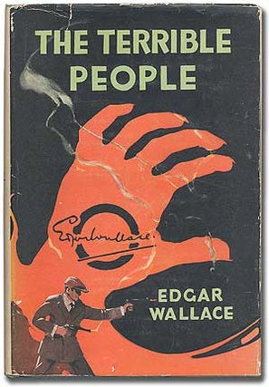 Item #286369 The Terrible People. Edgar WALLACE