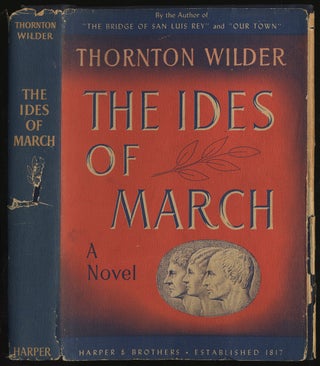Item #286442 The Ides of March. Thornton WILDER