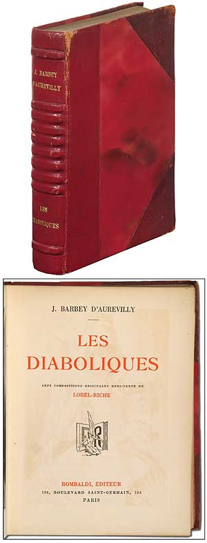Item #286743 Les Diaboliques. J. BARBEY d'Aurevilly, Almery Lobel-Riche.