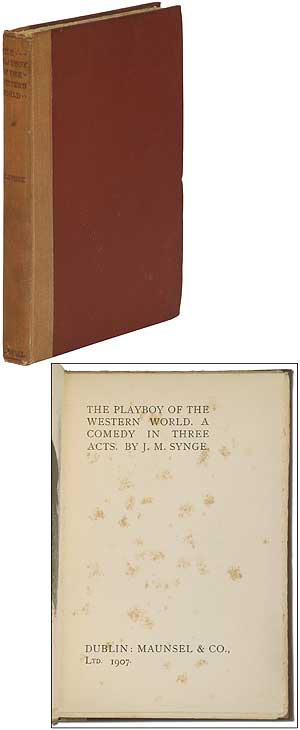 Item #286906 The Playboy of the Western World. A Comedy in Three Acts. John M. SYNGE.