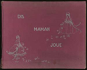 Item #287261 Dis Mamon Joue. Chansons Francaises