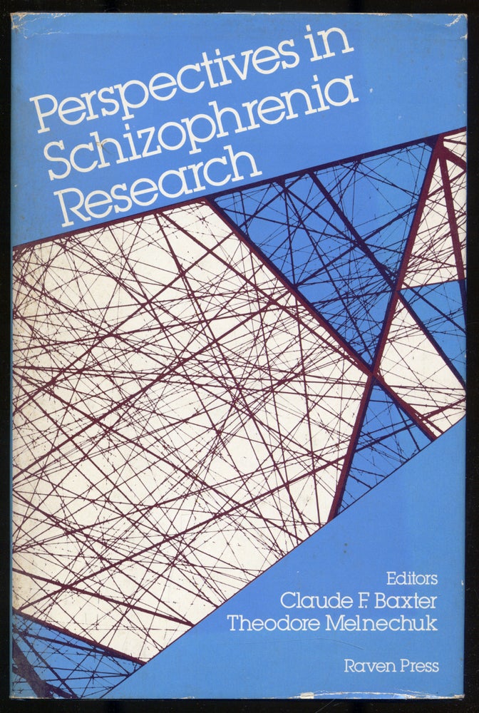 Item #287771 Perspectives In Schizophrenia Research. Claude F. Baxter, Theodore Melmechuk.